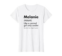 Melanie Like A Normal Girl Only Cooler Queen Nome Maglietta