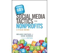 Melanie Mathos Chad Nor 101 Social Media Tactics for Nonprof (Copertina rigida)