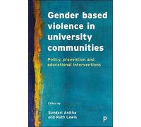 Rosemary Grey Gender Based Violence in University Communities (Tascabile)