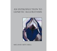 Melanie Mitchell An Introduction to Genetic Algorithms (Tascabile)