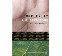 Melanie Mitchell Complexity (Tascabile)