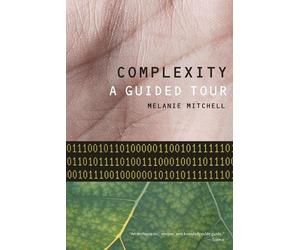 Melanie Mitchell Complexity (Tascabile)