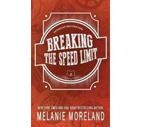 Melanie Morelan Breaking The Speed Limit: Special Edition: 2 (Reynol (Tascabile)
