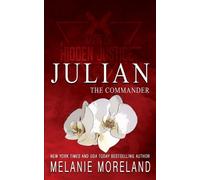 Melanie Moreland The Commander - Julian (Tascabile)