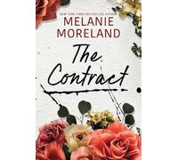 Melanie Moreland The Contract (Tascabile) Contract Series