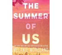 Melanie Moreland The Summer of Us (Tascabile)
