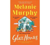 Melanie Murphy Glass Houses (Tascabile)