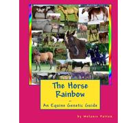 Melanie Patton The Horse Rainbow (Tascabile)
