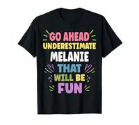 Melanie Personalized Women's Gift Custom Melanie Maglietta