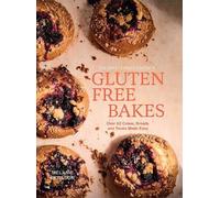 Melanie Persson Gluten Free Bakes (Copertina rigida) (PRESALE 29/09/2026)