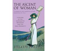 Melanie Phillips The Ascent Of Woman (Tascabile)