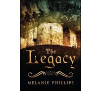 Melanie Phillips The Legacy (Tascabile)