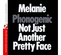 Melanie PHONOGENIC NOT JUST ANOTHER PRETTY FACE (CD)