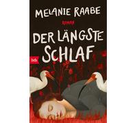 Melanie Raabe Der längste Schlaf: Roman (Copertina rigida)