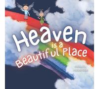 Melanie Salas Heaven is a Beautiful Place (Tascabile)
