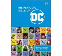 Melanie Scott The Periodic Table of DC (Copertina rigida)