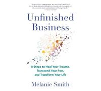 Melanie Smith Unfinished Business (Tascabile)