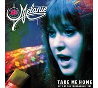 Melanie Take Me Home: Live at the Troubadour 1969 (CD) Album