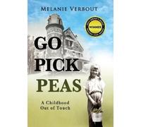 Melanie Verbout Go Pick Peas (Copertina rigida)