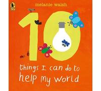 Melanie Walsh 10 Things I Can Do to Help My World (Tascabile) 10 Things I Can Do