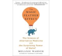 Melanie Warner The Magic Feather Effect (Tascabile)