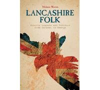 Melanie Warren Lancashire Folk (Copertina rigida)