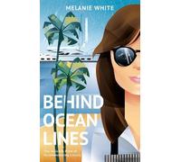 Melanie White Behind Ocean Lines (Copertina rigida)