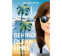 Melanie White Behind Ocean Lines (Copertina rigida)