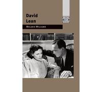 Melanie Williams David Lean (Tascabile) British Film-Makers