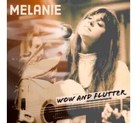 Melanie Wow and Flutter (CD) Album
