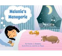 Melanie's Menagerie