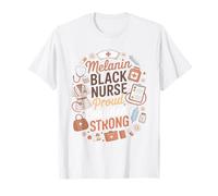 Melanin Black Nurse Proud Confident Strong Infermiera Maglietta