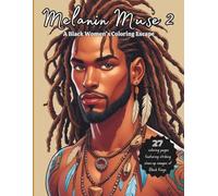 Melanin Muse 2: A Coloring Escape for Black Women - Close-up images of Black Kings