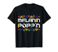 Melanin Poppin Nero Mese della Storia Black History Month Maglietta
