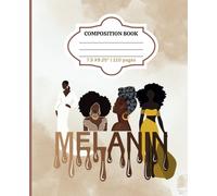 Melanin Queen Composition Notebook: Journal for Black Excellence (110 pages, 7.5 x 9.25")