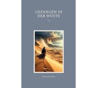 Melany de Isabeau Gefangen in der Wüste (Tascabile)