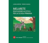 MelArete Educazione all'etica per la scuola primaria