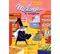 Melasse al supermercato. Ediz. a colori