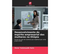 Melat Tekletsad Desenvolvimento do espírito empresarial das mulheres (Tascabile)