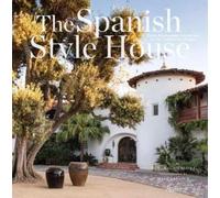 Melba Levick The Spanish Style House (Copertina rigida)