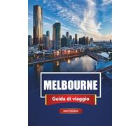 Melbourne Guida Di Viaggio 2026: Esplora la capitale culturale dell'Australia con attrazioni della città, gemme nascoste, tour gastronomici, gite di un giorno, mappe e consigli pratici