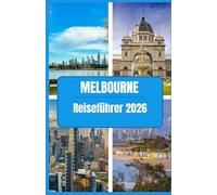 MELBOURNE-REISEFÜHRER 2026