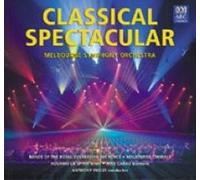 Melbourne Symphony Orchestra - Classical Spectacular (Cd+Dvd) Aust Excl
