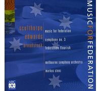 Melbourne Symphony Orchestra/Stenz - Music For Federation