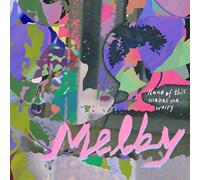 Melby - None Of This Makes Me Worry - Red