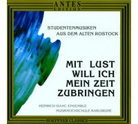 Melchior Franck Studentenlieder Aus Rostock (CD)