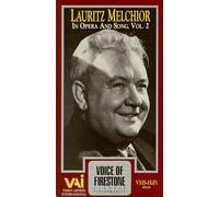 Melchior, Lauritz - In Opera & Song 2