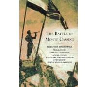 Melchior Wankowicz The Battle of Monte Cassino (Copertina rigida)