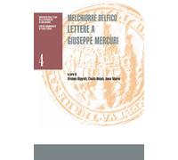 Melchiorre Delfico. Lettere a Giuseppe Mercuri - Allegretti G. (cur.); Mal...