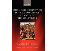 Melchisedec Tör Union and Distinction in the Thought of St Ma (Copertina rigida)